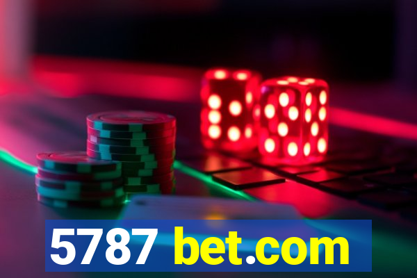 5787 bet.com